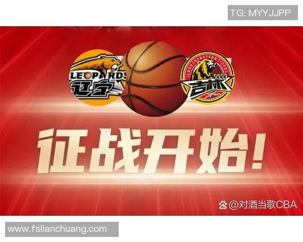 CBA联赛辽宁队对阵北京队今晚精彩直播时间与观看方式详解